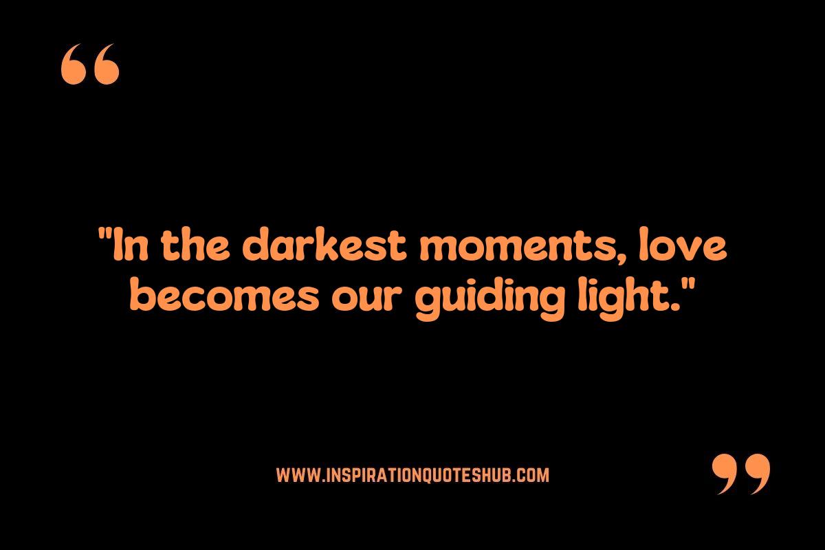 Finding Strength in Love and Loyalty Quotes During Tough Times Finding Strength in Love and Loyalty Quotes During Tough Times