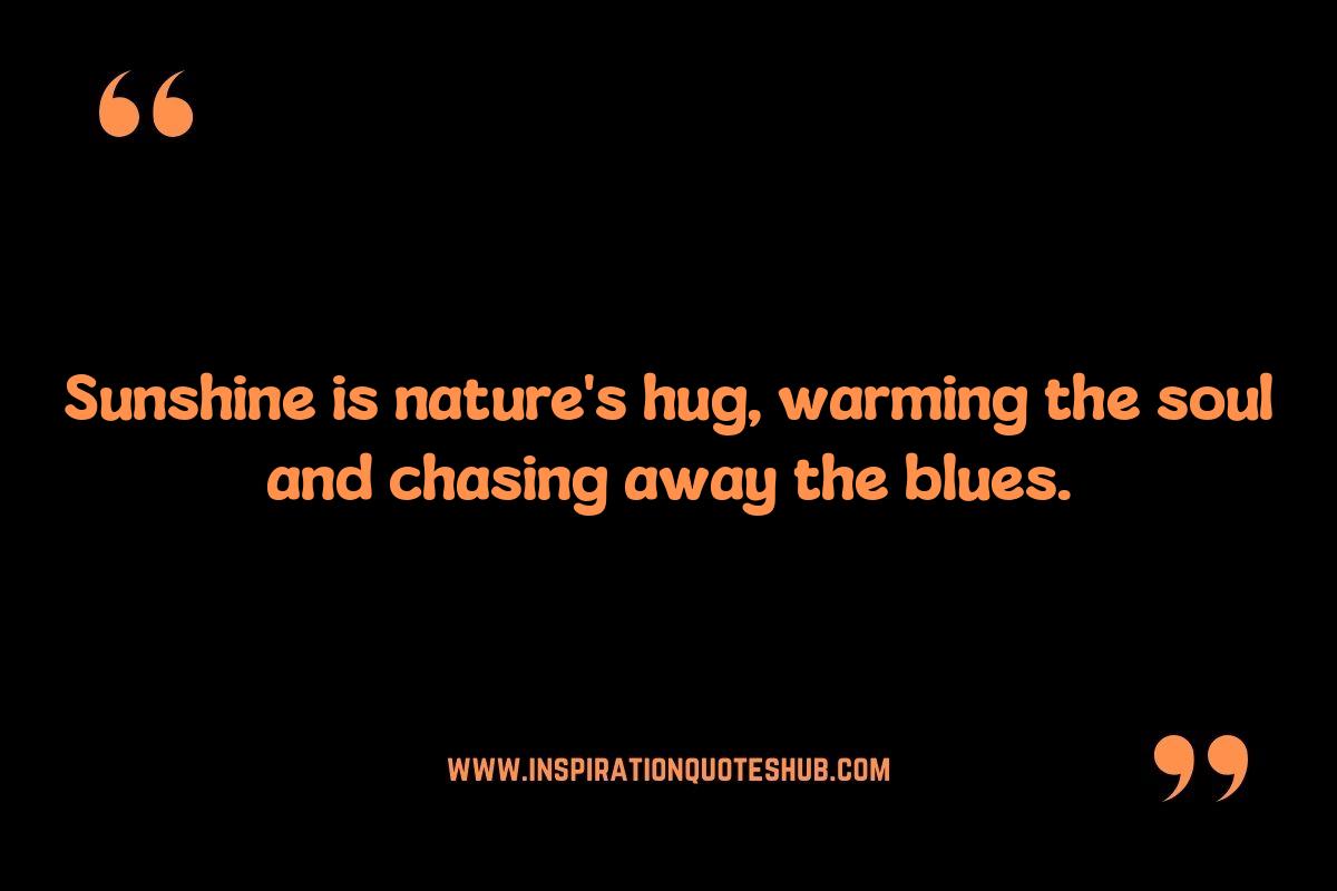 Sunshine Quotes to Brighten Your Day: Introduction Sunshine Quotes to Brighten Your Day: Introduction