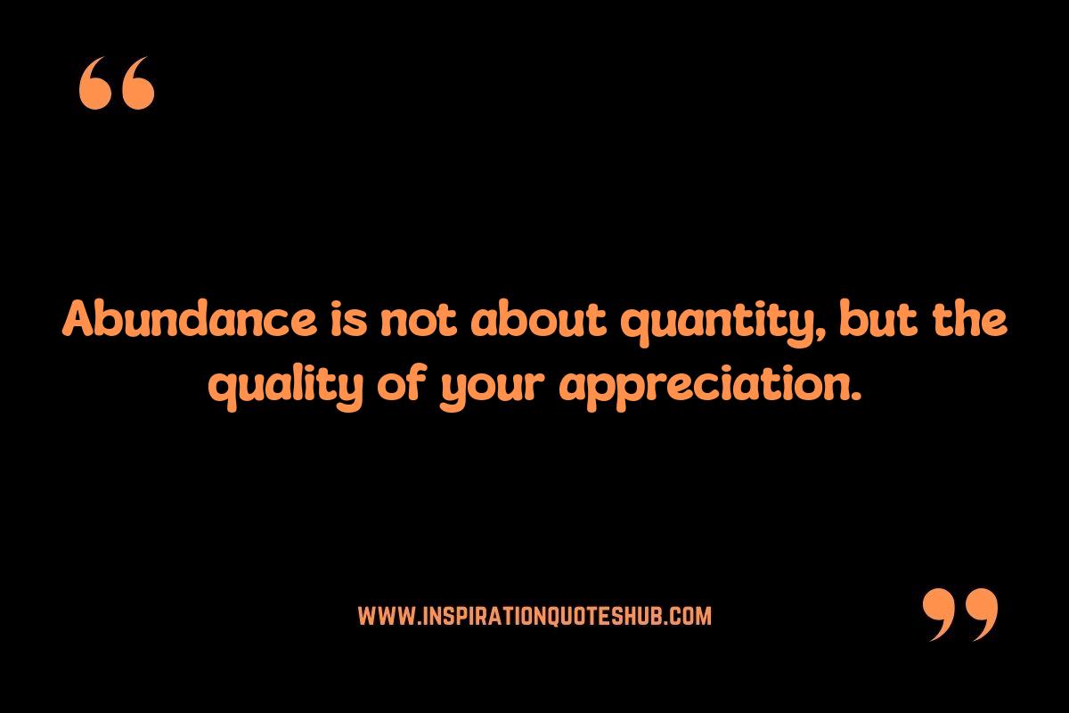 Abundance Mindset Quotes: Cultivating Gratitude and Attracting Positivity Abundance Mindset Quotes: Cultivating Gratitude and Attracting Positivity