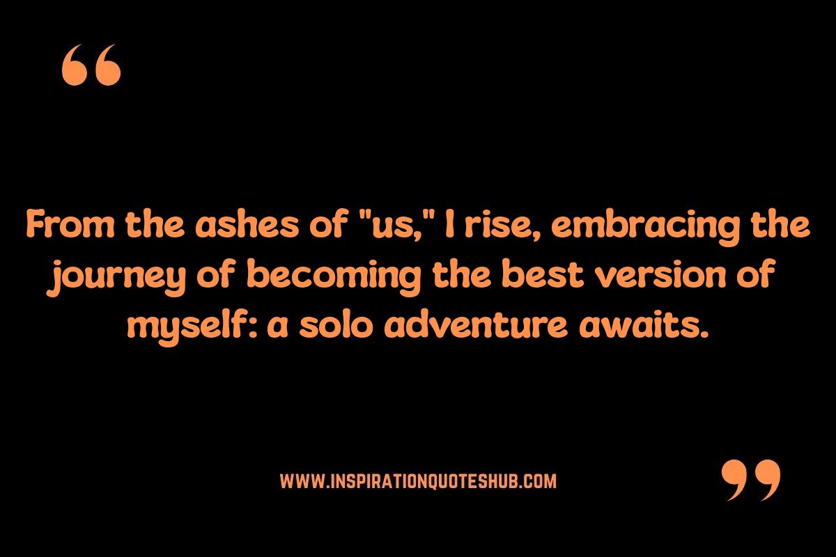 Acceptance and Growth: Broken Relationship Quotes on Self-Discovery Acceptance and Growth: Broken Relationship Quotes on Self-Discovery