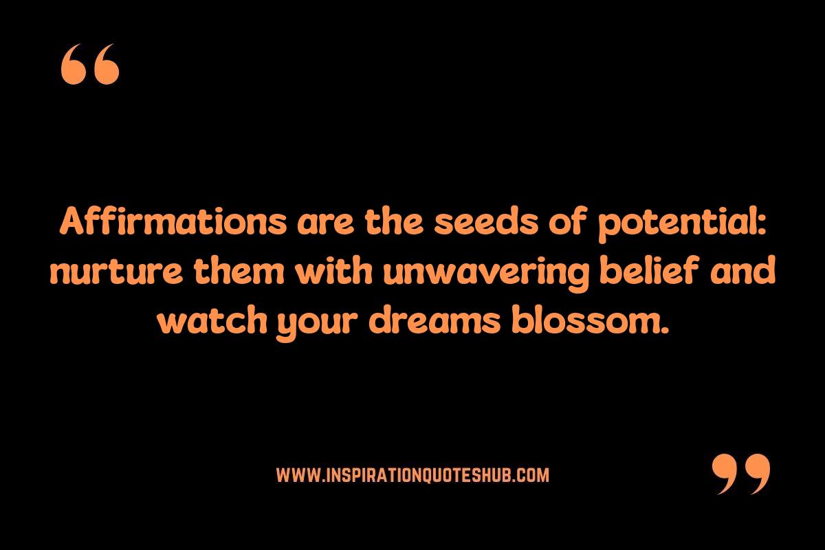 Affirm It and Achieve It Quotes: Manifesting Success in All Areas of Life Affirm It and Achieve It Quotes: Manifesting Success in All Areas of Life