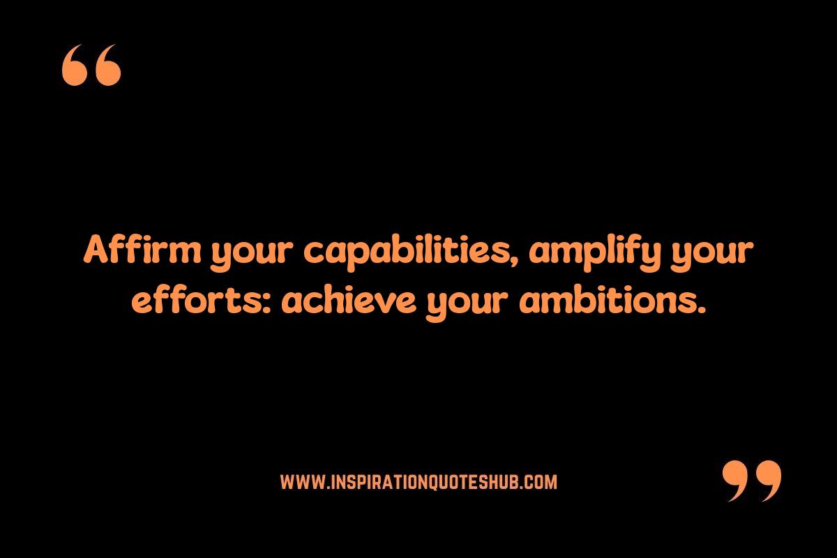 Affirm It and Achieve It Quotes: Tailoring Affirmations to Your Unique Goals Affirm It and Achieve It Quotes: Tailoring Affirmations to Your Unique Goals