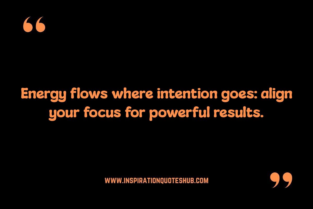 Align Your Energy Quotes: Amplifying Your Intentions Through Visualization and Quotes Align Your Energy Quotes: Amplifying Your Intentions Through Visualization and Quotes