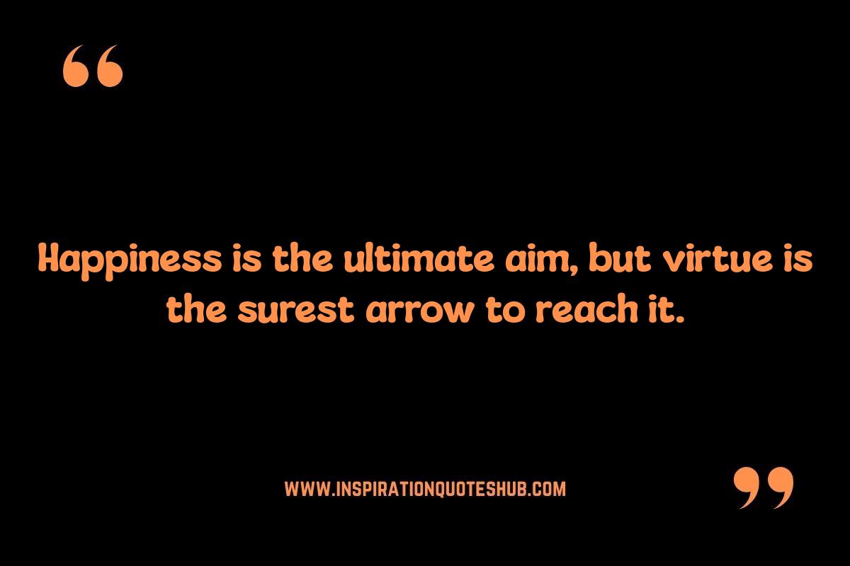 Aristotle Happiness Quotes: Virtue as the Path to Fulfillment Aristotle Happiness Quotes: Virtue as the Path to Fulfillment