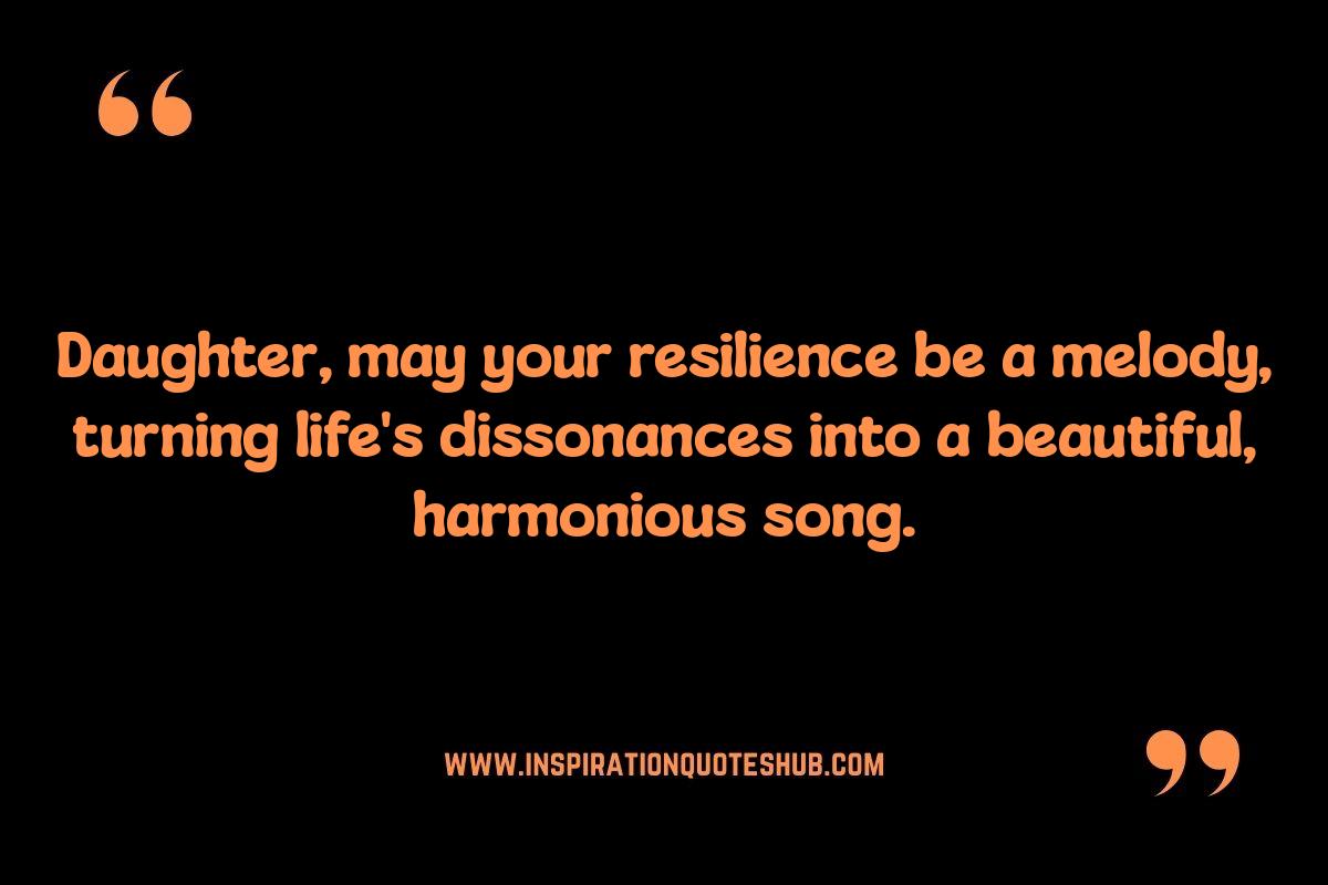 Beautiful Quotes for Daughters: Overcoming Challenges Beautiful Quotes for Daughters: Overcoming Challenges
