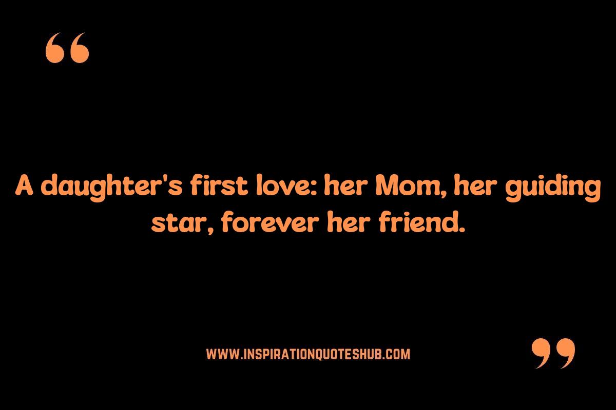 Best Mom Quotes from Daughters: A Special Bond Best Mom Quotes from Daughters: A Special Bond