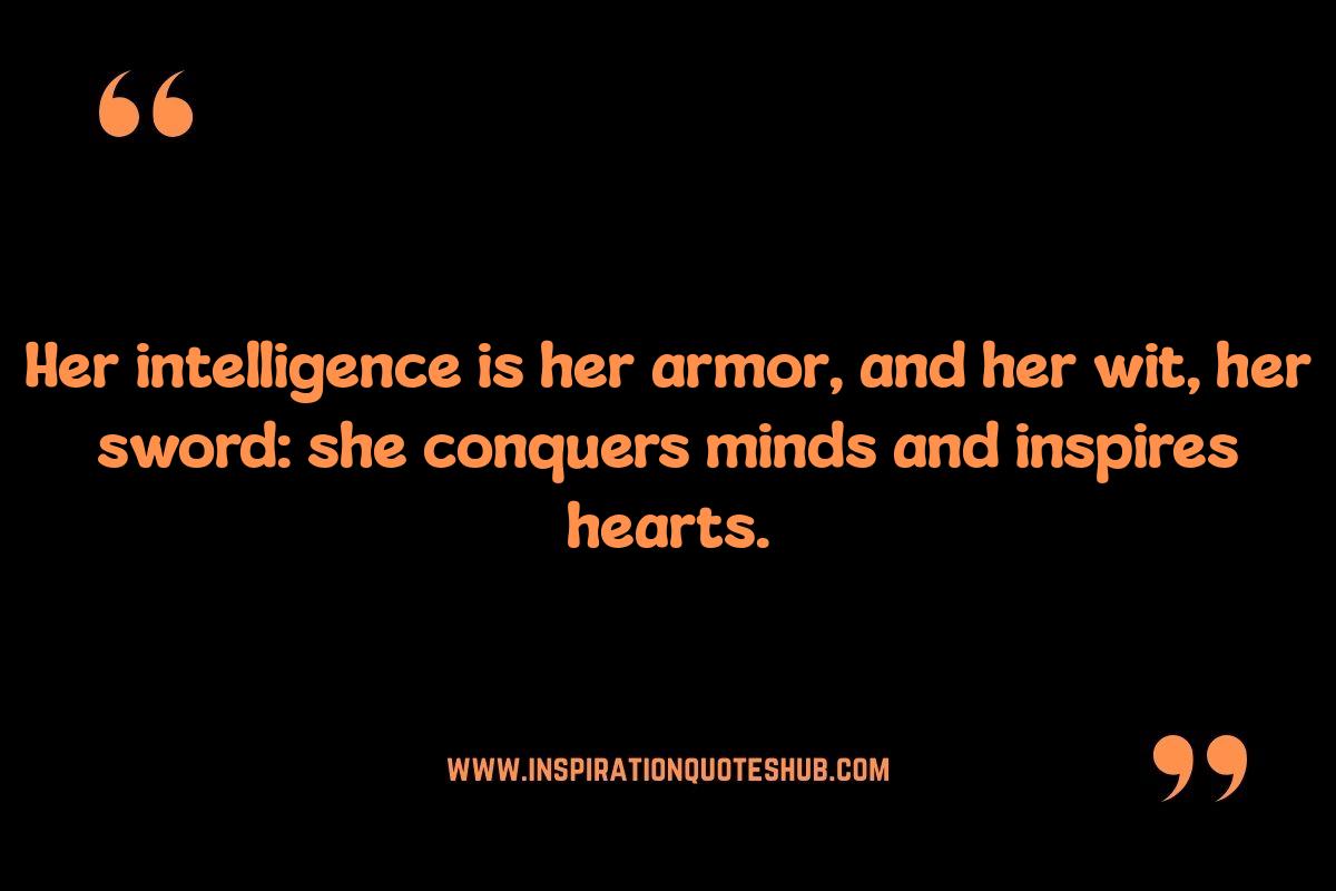 Beyond Beauty: Value of a Woman Quotes on Intelligence and Strength Beyond Beauty: Value of a Woman Quotes on Intelligence and Strength