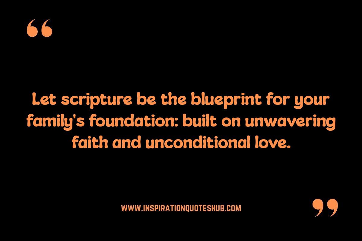 Building a Godly Home: Bible Verses on Family Values Building a Godly Home: Bible Verses on Family Values
