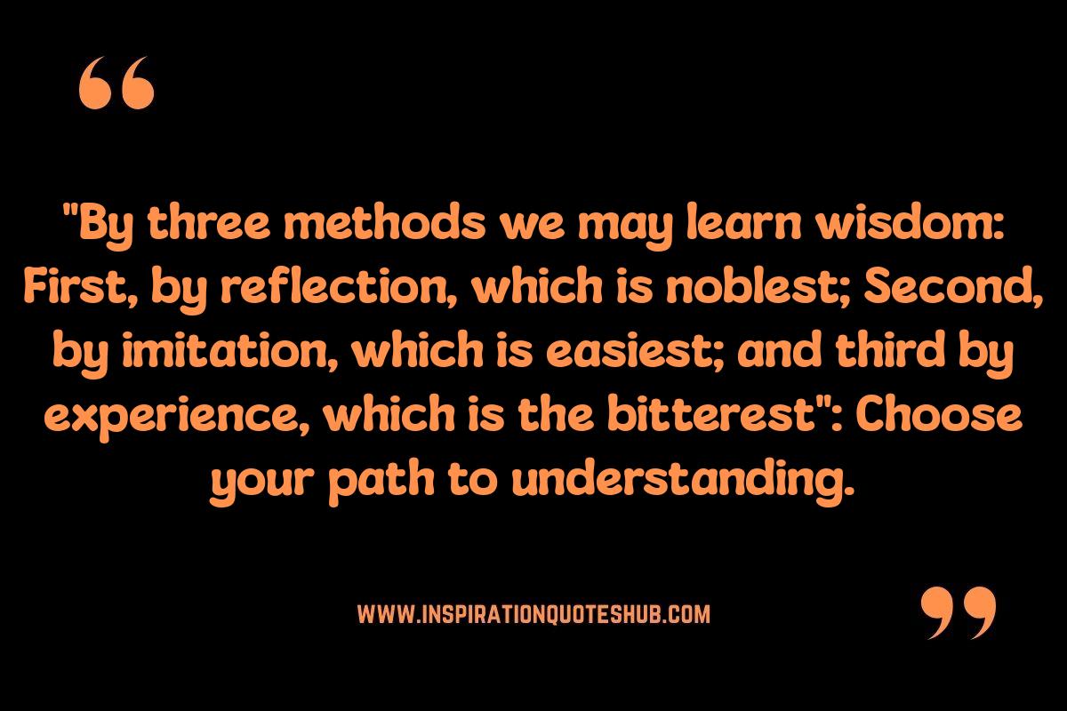Confucius Wisdom Saying: On Education, Learning, and Self-Improvement Confucius Wisdom Saying: On Education, Learning, and Self-Improvement