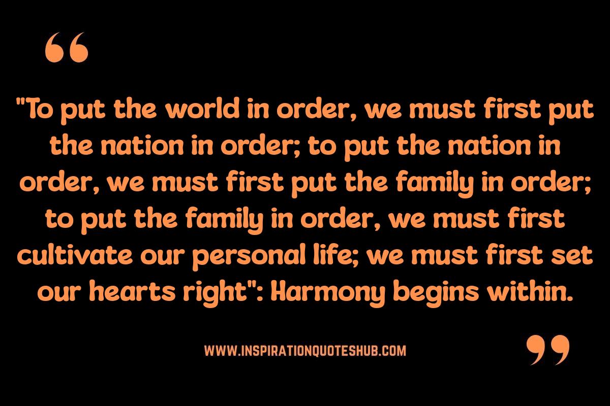 Confucius Wisdom Saying: The Importance of Family and Social Harmony Confucius Wisdom Saying: The Importance of Family and Social Harmony