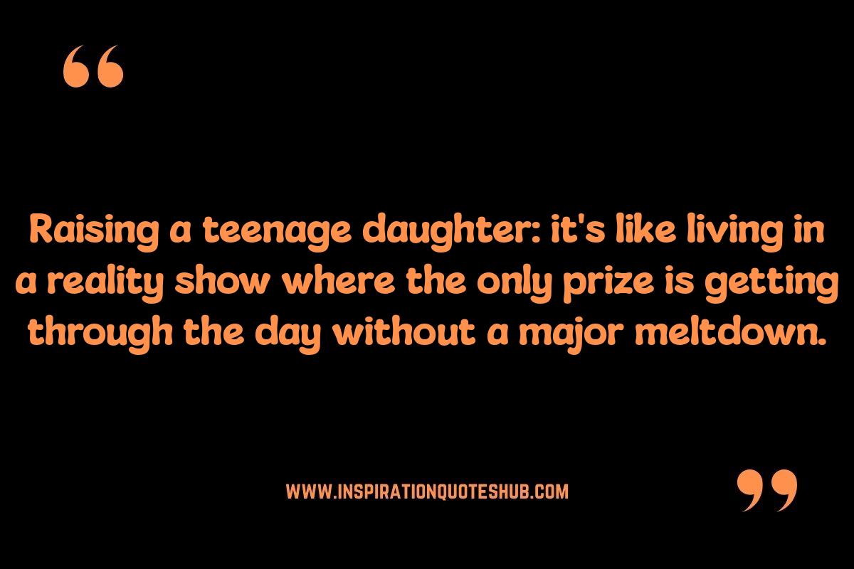 Decoding Teen Speak: Funny Quotes About Understanding Your Teenage Daughter Decoding Teen Speak: Funny Quotes About Understanding Your Teenage Daughter