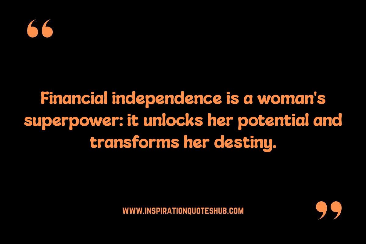 Economic Empowerment: Impactful Quotes on Women's Rights and Financial Independence Economic Empowerment: Impactful Quotes on Women's Rights and Financial Independence