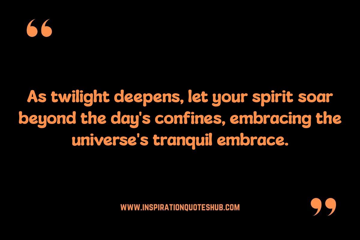 Evening Spiritual Quotes: Connecting with the Divine in Twilight Evening Spiritual Quotes: Connecting with the Divine in Twilight
