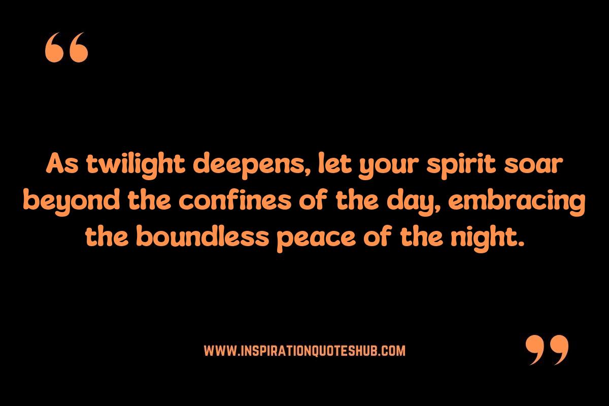 Evening Spiritual Quotes: Inspiration for Nighttime Meditation Evening Spiritual Quotes: Inspiration for Nighttime Meditation