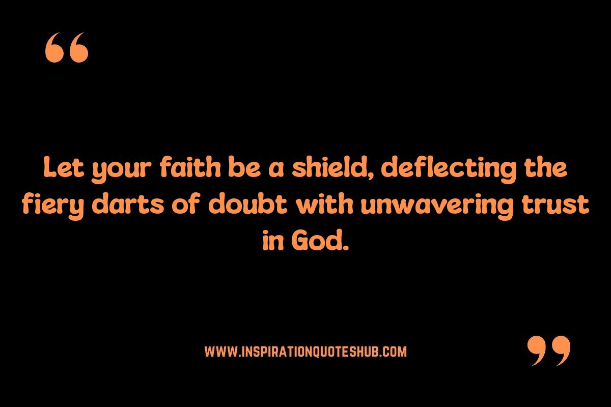 Faith as Your Armor: Bible Verses About Being Strong in Faith in Difficult Times Faith as Your Armor: Bible Verses About Being Strong in Faith in Difficult Times