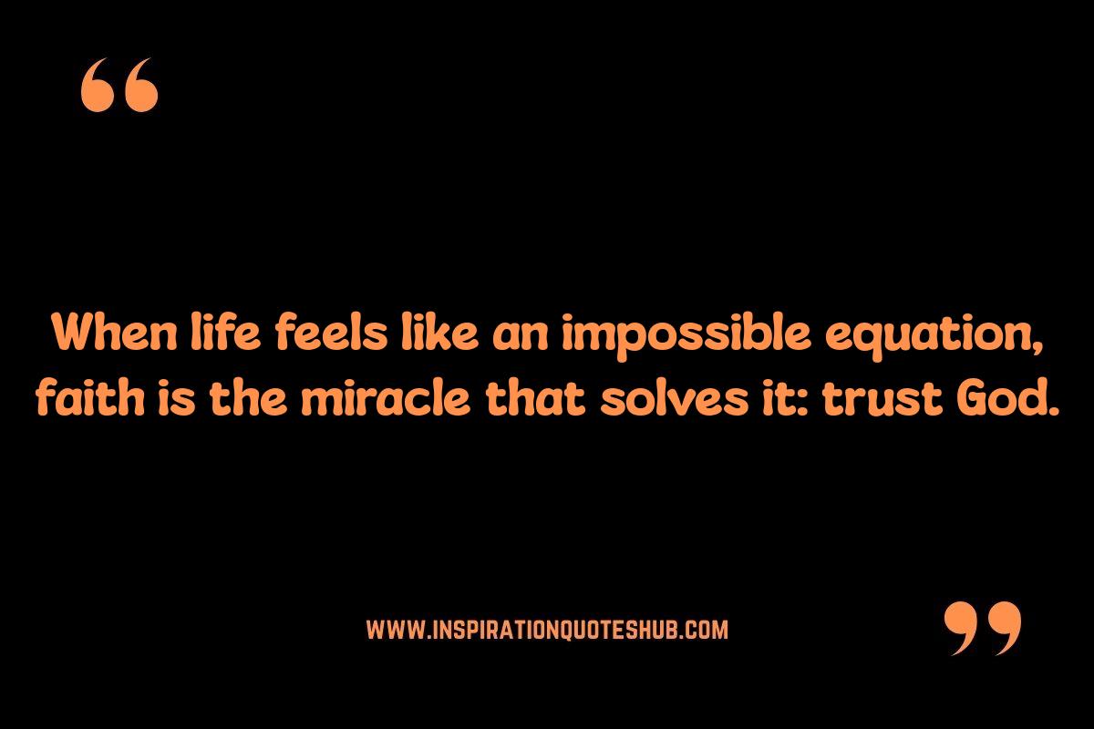 Finding Strength: Quotes About Faith and Miracles Finding Strength: Quotes About Faith and Miracles