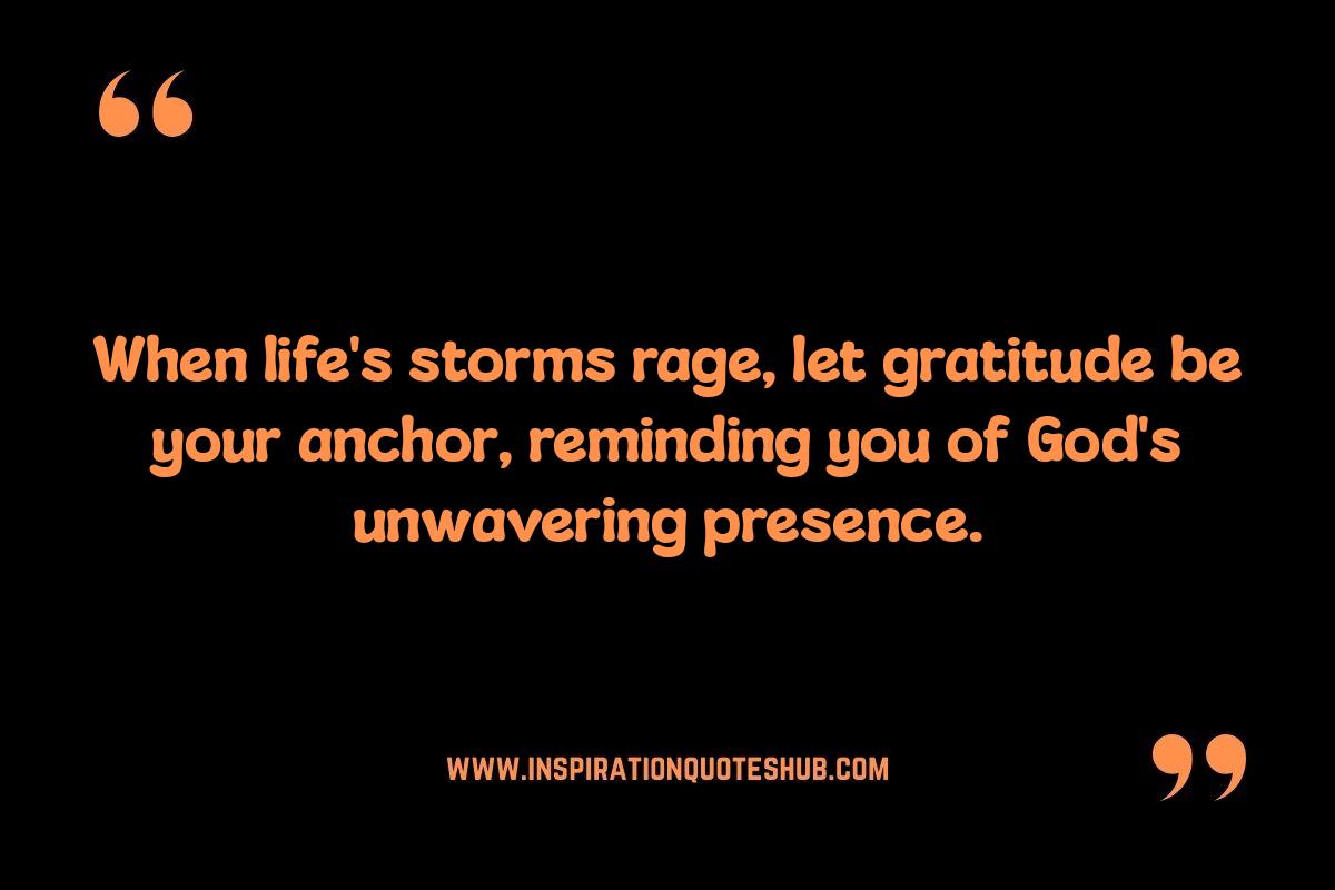 Finding Strength: Quotes About Gratitude to God in Hard Times Finding Strength: Quotes About Gratitude to God in Hard Times