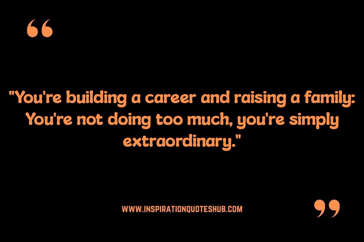Finding Your Strength: Uplifting Quotes for Busy Working Moms Finding Your Strength: Uplifting Quotes for Busy Working Moms