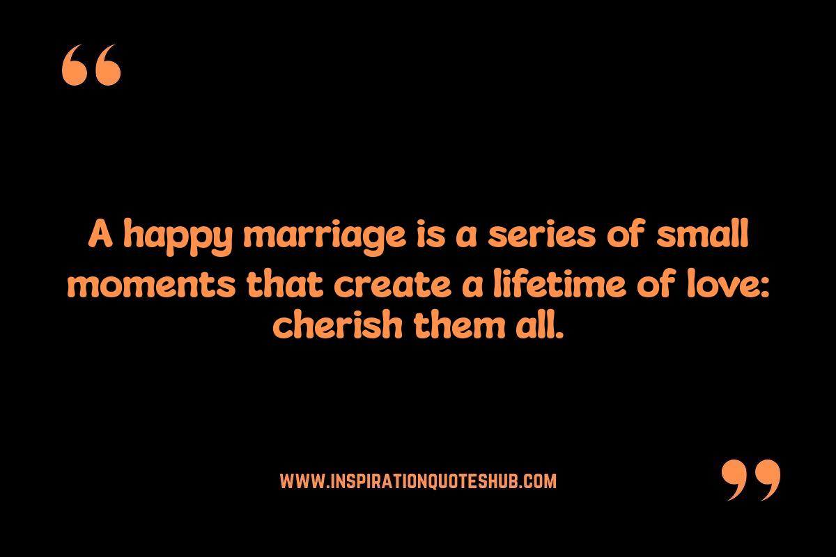Finding the Perfect Relationship Quotes for a Happy Marriage: Introduction Finding the Perfect Relationship Quotes for a Happy Marriage: Introduction