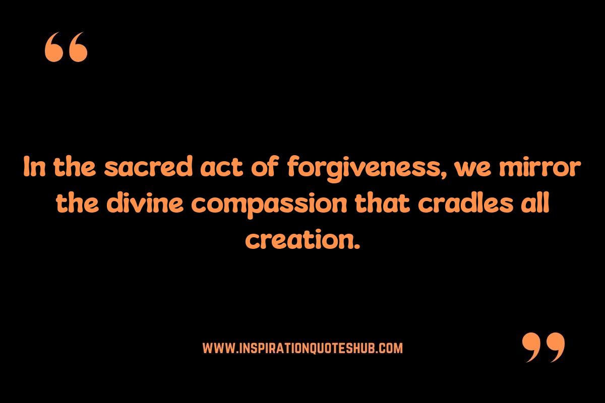 Forgiveness Quotes: Spiritual Wisdom for Inner Peace Forgiveness Quotes: Spiritual Wisdom for Inner Peace