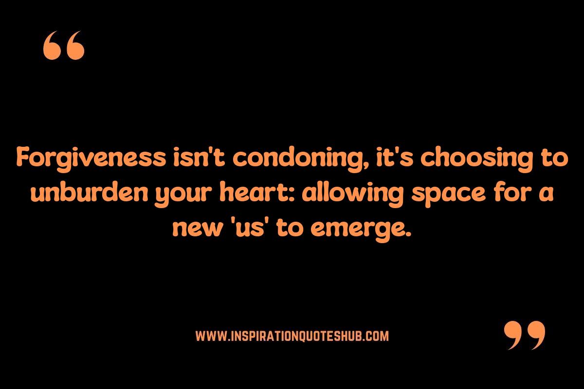 Forgiveness Quotes in Relationships: Healing After Infidelity Forgiveness Quotes in Relationships: Healing After Infidelity