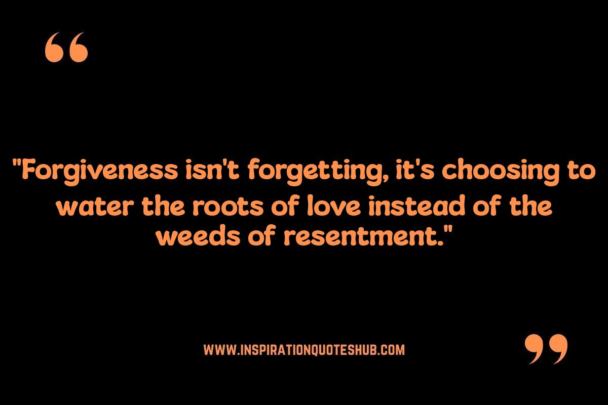 Forgiveness Quotes in Relationships: Inspiring Second Chances Forgiveness Quotes in Relationships: Inspiring Second Chances