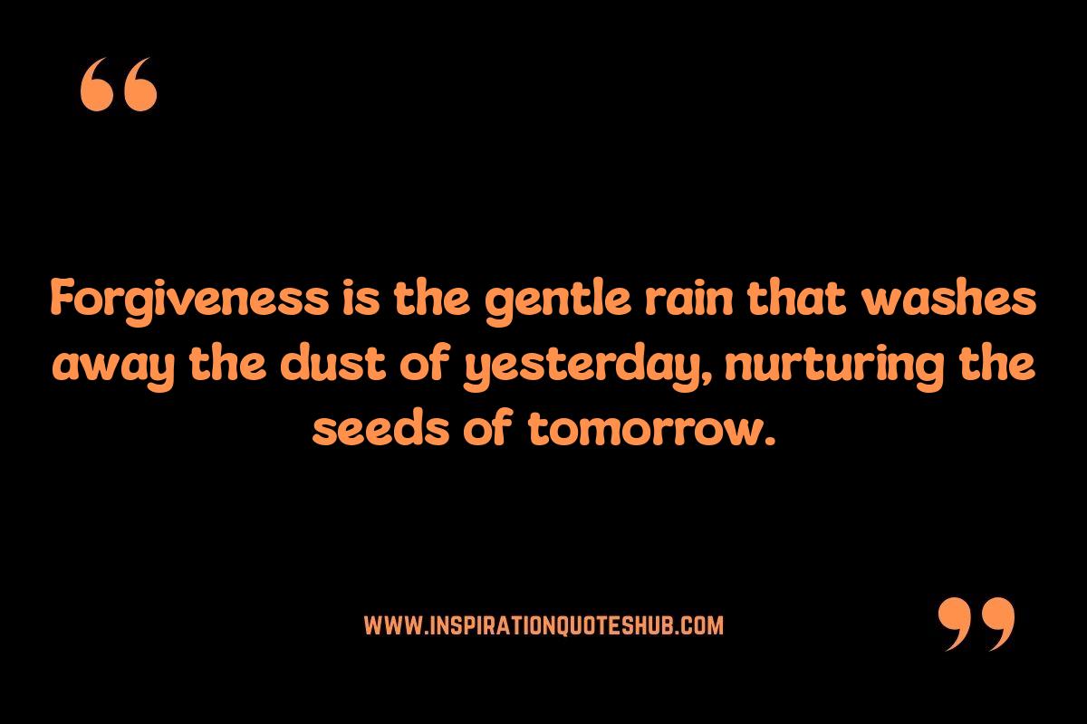 Forgiveness: Spiritual Quotes for Releasing Resentment Forgiveness: Spiritual Quotes for Releasing Resentment