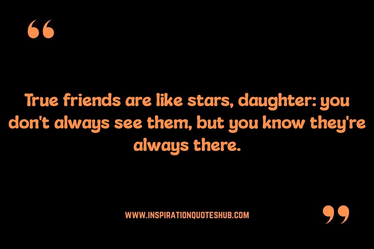 Friendship Quotes for Teenage Daughter: Building Strong Bonds Friendship Quotes for Teenage Daughter: Building Strong Bonds