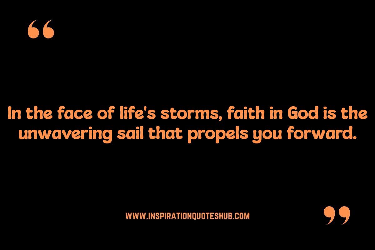 God Quotes About Faith: Finding Strength in Belief God Quotes About Faith: Finding Strength in Belief