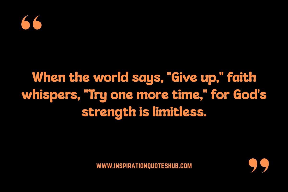 God Quotes About Faith: Overcoming Obstacles God Quotes About Faith: Overcoming Obstacles