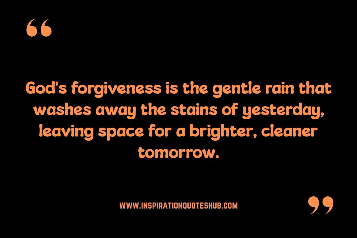 God Quotes About Forgiveness: The Path to Spiritual Healing God Quotes About Forgiveness: The Path to Spiritual Healing