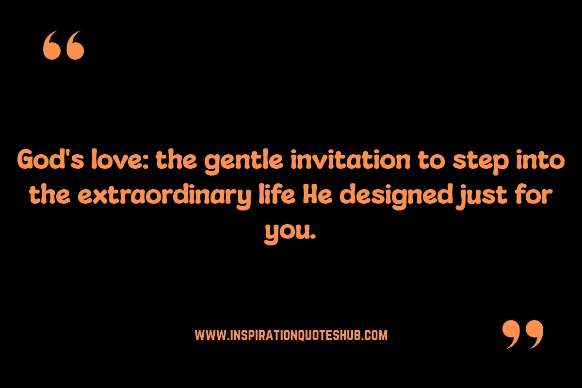 God Quotes: Expressions of Love and Compassion God Quotes: Expressions of Love and Compassion