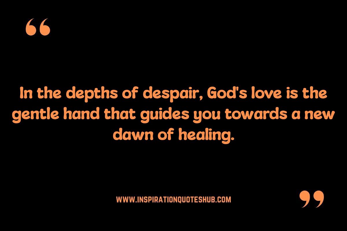 God Quotes for Healing: Comforting the Wounded Soul God Quotes for Healing: Comforting the Wounded Soul