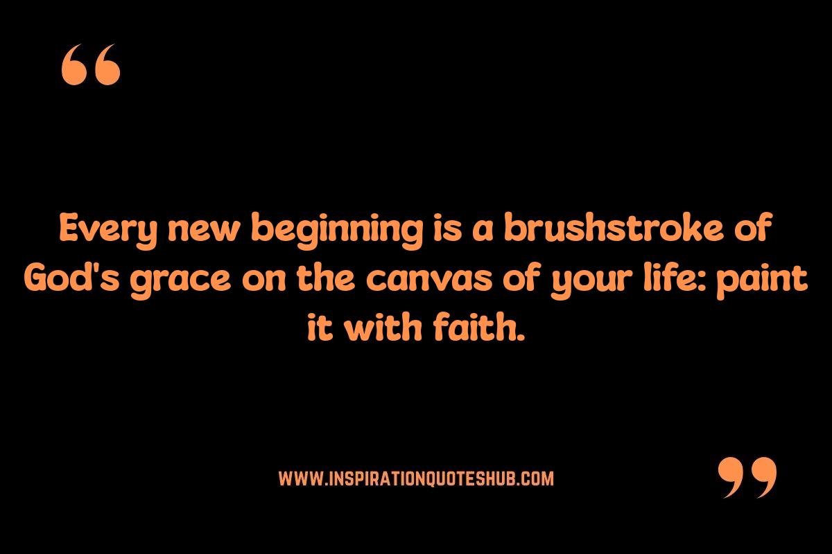 God Quotes for New Beginnings: Overcoming Fear and Doubt God Quotes for New Beginnings: Overcoming Fear and Doubt