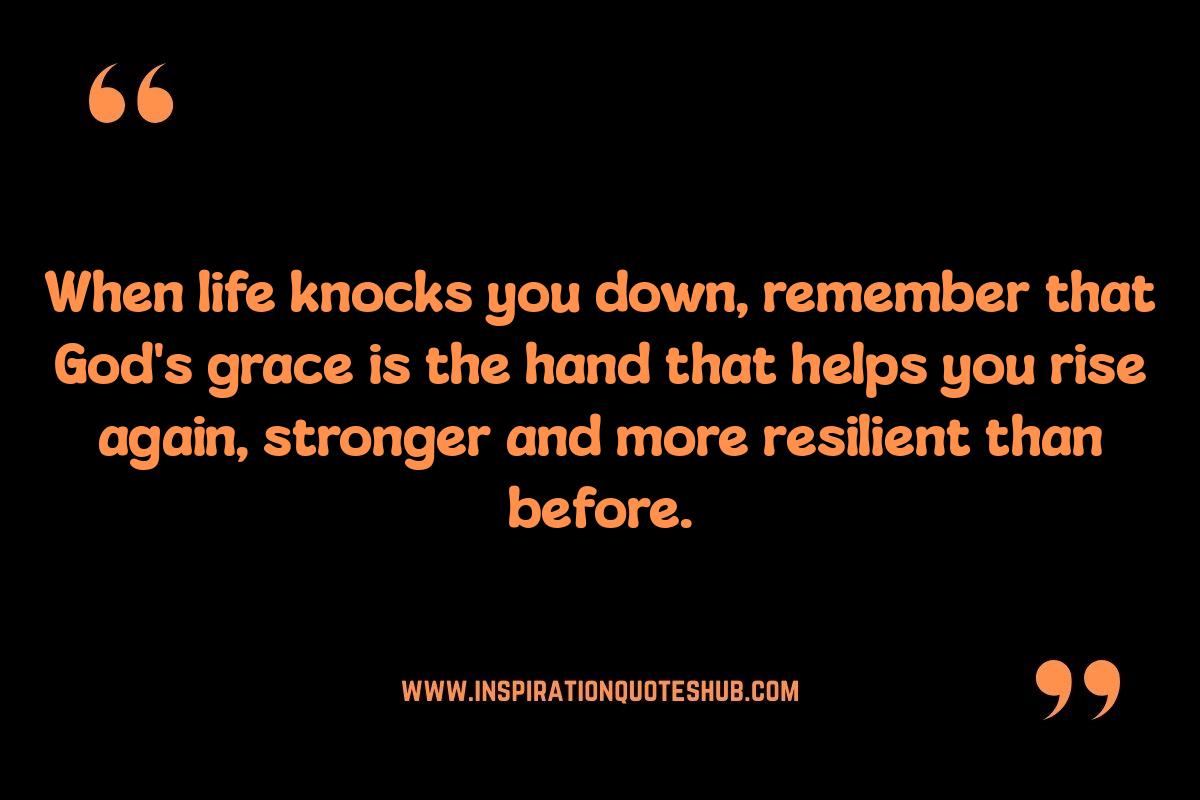 God Quotes for Strength in Times of Adversity God Quotes for Strength in Times of Adversity