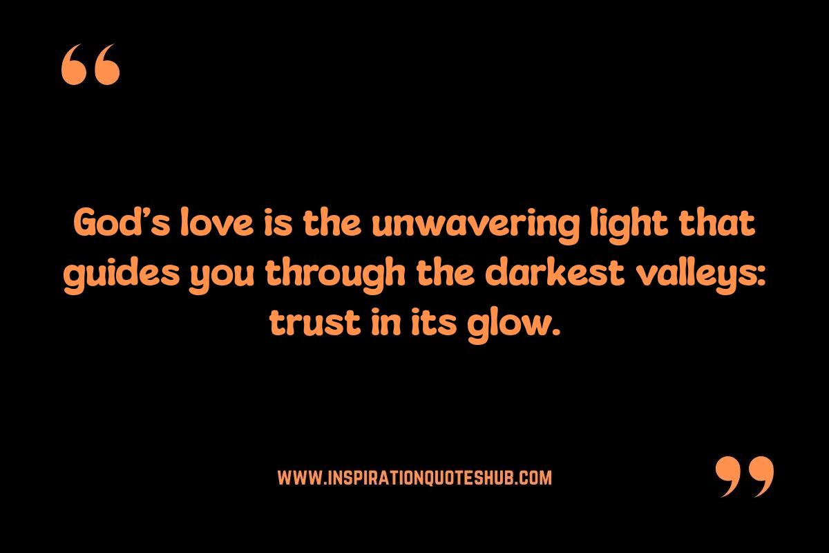 God’s Love Inspirational Quotes: Overcoming Adversity God’s Love Inspirational Quotes: Overcoming Adversity