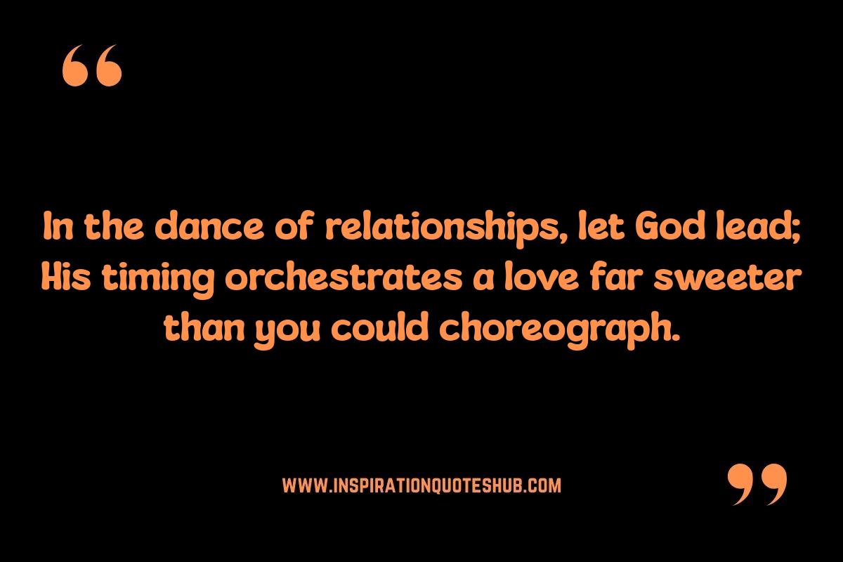 God's Perfect Timing in Relationships: Trusting the Divine Plan God's Perfect Timing in Relationships: Trusting the Divine Plan