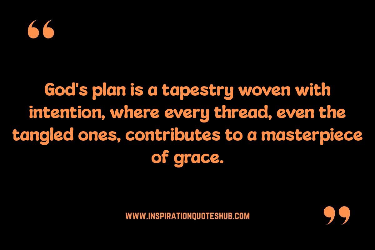 God's Plan for You: Quotes on Divine Purpose God's Plan for You: Quotes on Divine Purpose