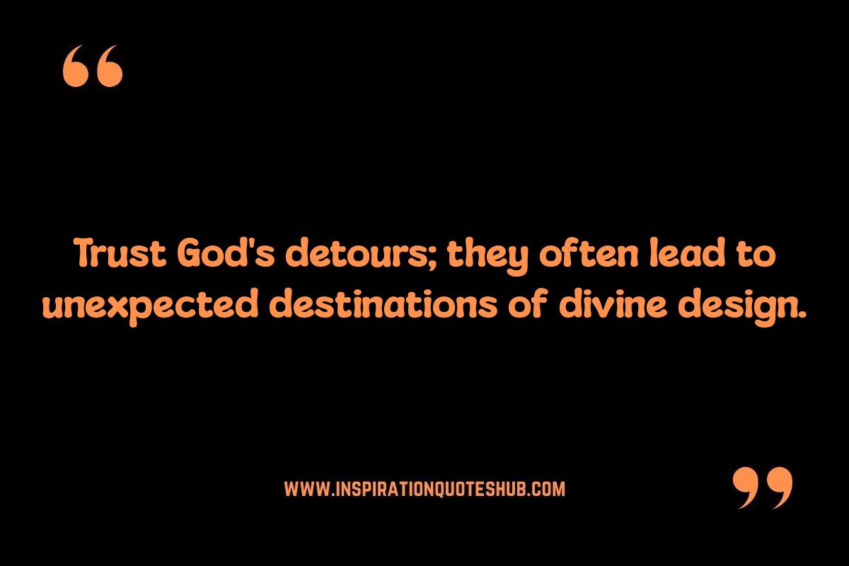 God's Plan in Motion: Quotes About Timing and Patience God's Plan in Motion: Quotes About Timing and Patience