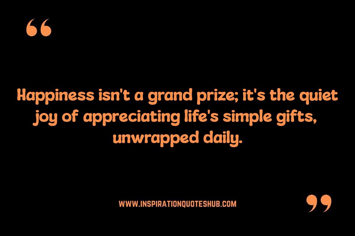 Happiness Quotes: Cultivating Gratitude Daily Happiness Quotes: Cultivating Gratitude Daily