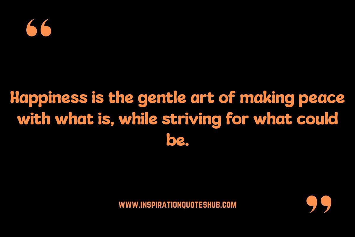 Happiness Quotes: Defining Joy in Words Happiness Quotes: Defining Joy in Words