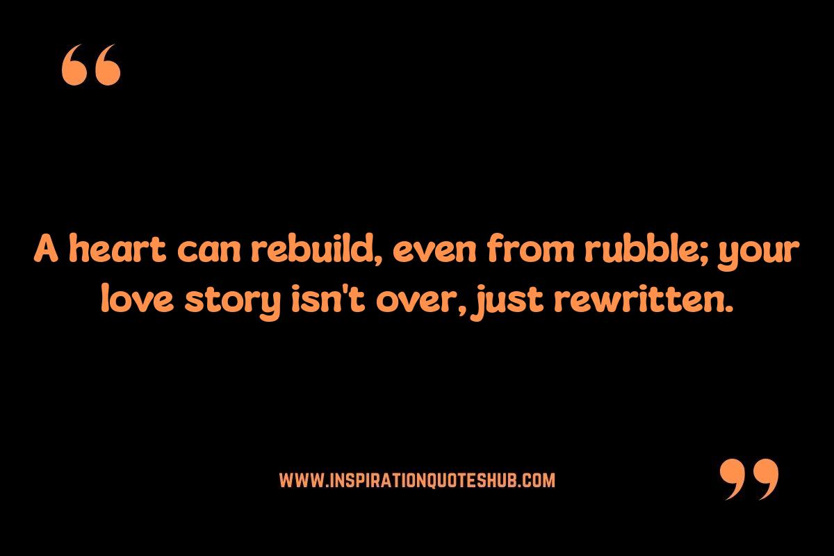Healing Hearts: Broken Relationship Quotes to Mend Healing Hearts: Broken Relationship Quotes to Mend
