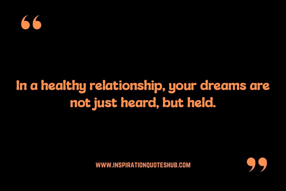 Healthy Relationship Quotes: Growth and Support Healthy Relationship Quotes: Growth and Support