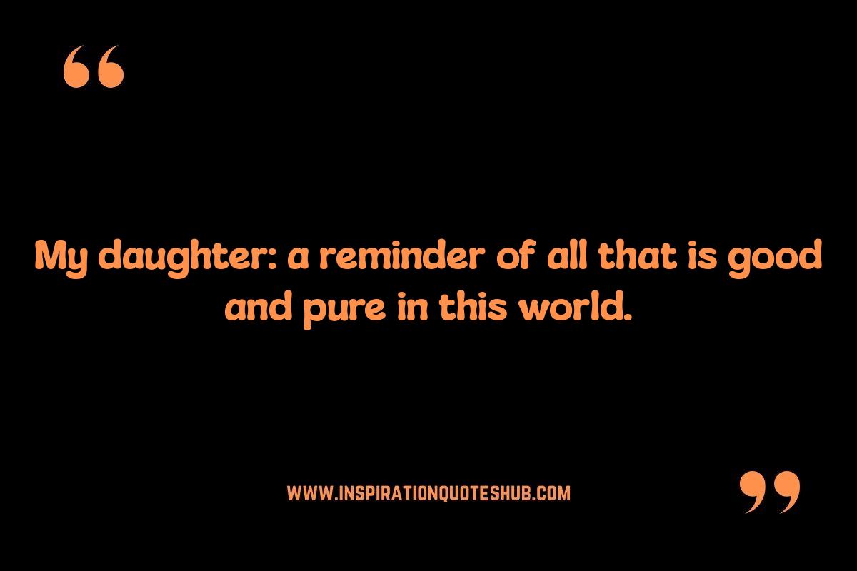 Heartfelt Daughter Quotes From Dad: A Father's Love Heartfelt Daughter Quotes From Dad: A Father's Love