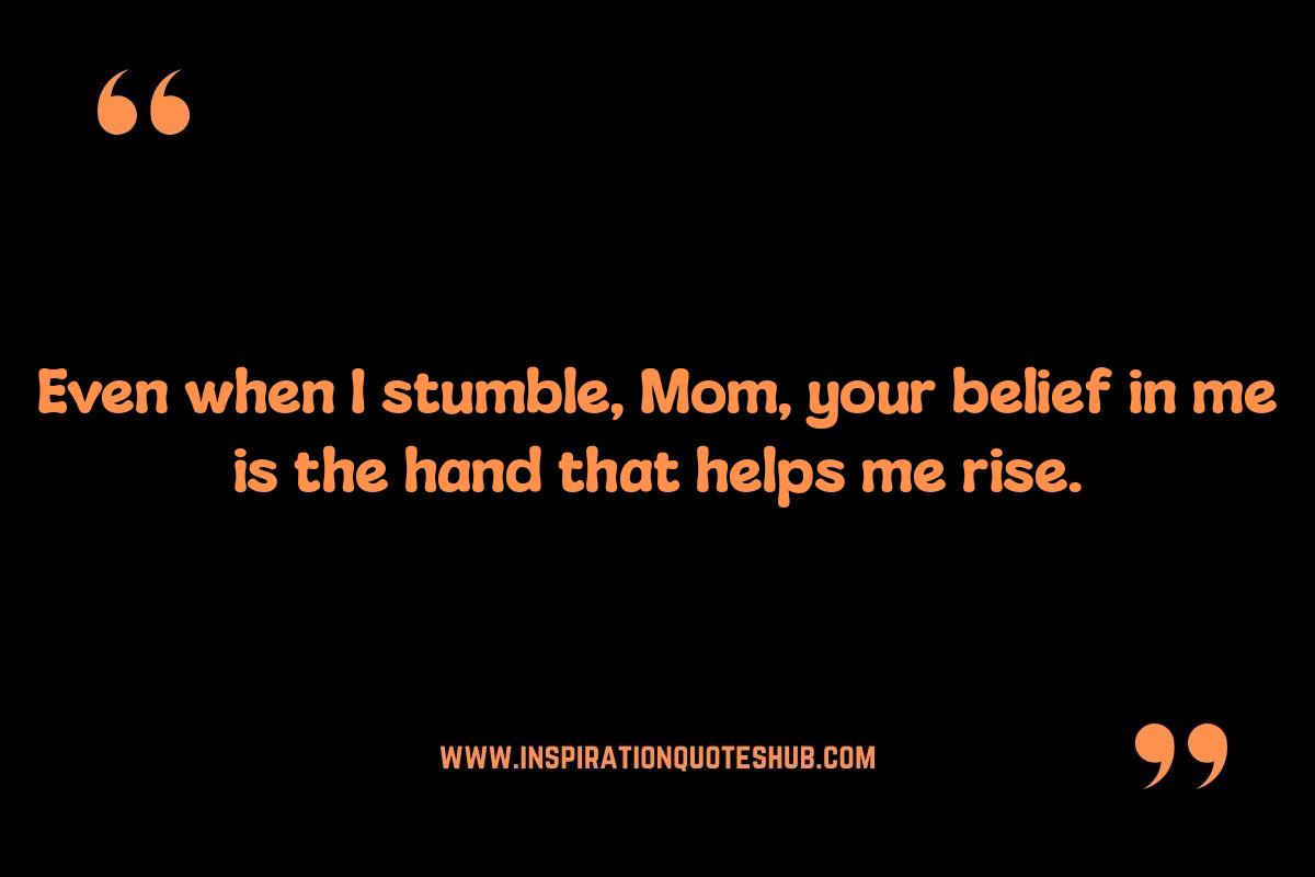 Heartfelt Quotes to Send Your Mom: During Difficult Times Heartfelt Quotes to Send Your Mom: During Difficult Times