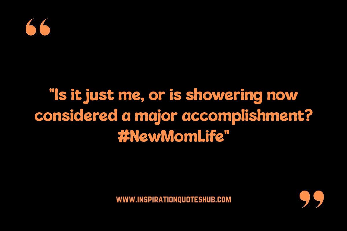 Honest Quotes for New Moms: Acknowledging the Struggles Honest Quotes for New Moms: Acknowledging the Struggles