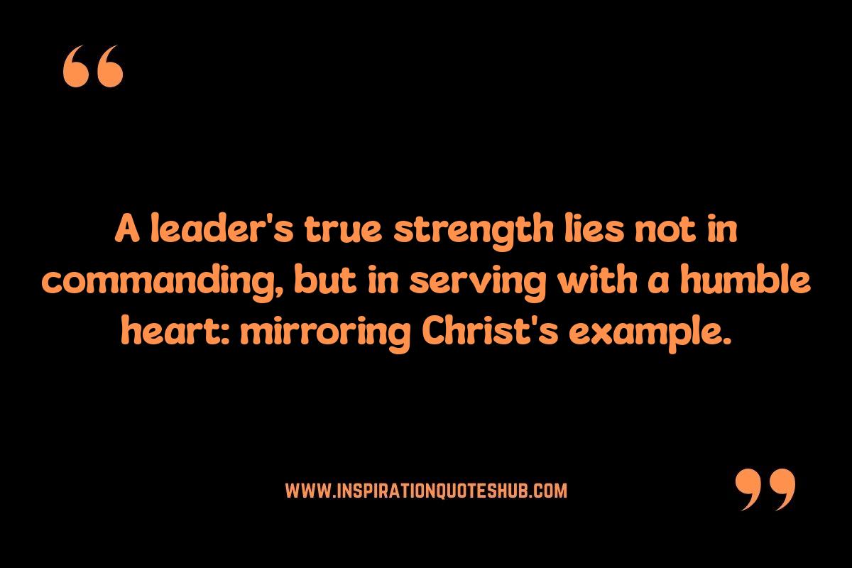 Humility in Leadership: Biblical Examples Humility in Leadership: Biblical Examples