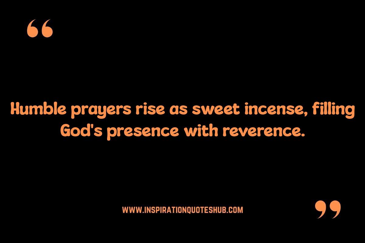 Humility in Prayer: Approaching God with Reverence Humility in Prayer: Approaching God with Reverence