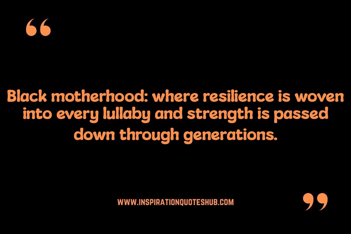 Inspirational Mom Quotes: Affirmations for Black Mothers Inspirational Mom Quotes: Affirmations for Black Mothers