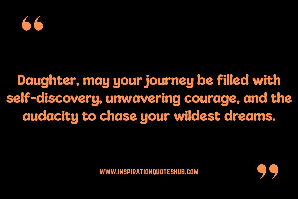 Inspirational Quotes: Celebrating Your Daughter's Journey Inspirational Quotes: Celebrating Your Daughter's Journey